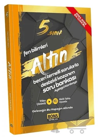 5. Sınıf Fen Bilimleri Altın Kazanım Destekli Soru Bankası – Ayşegül Karakaya – Bons Yayınları kitap kapağı