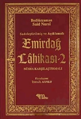Sadeleştirilmiş ve Açıklamalı - Emirdağ Lahikası 2 – Bediüzzaman Said Nursi – Mutlu Yayınevi kitap kapağı