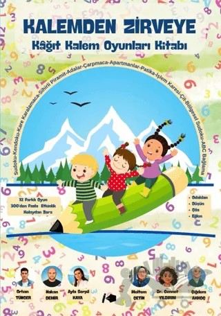 Kalemden Zirveye: Kâğıt Kalem Oyunları Kitabı – Ayla Serpil Kaya, Cennet Yıldırım, Çiğdem Akkoç, Hakan Demir, Meltem Çetin, Orhan Tuncer – Kalemşor Yayınları kitap kapağı