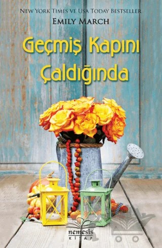 Geçmiş Kapını Çaldığında – Emily March – Nemesis Kitap kitap kapağı