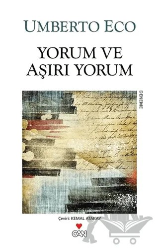 Yorum ve Aşırı Yorum – Umberto Eco – Can Yayınları kitap kapağı