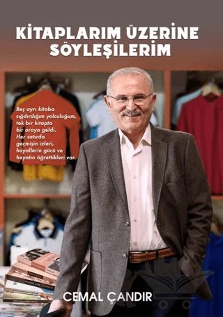 Kitaplarım Üzerine Söyleşilerim – Cemal Çandır – Loras Kitap kitap kapağı
