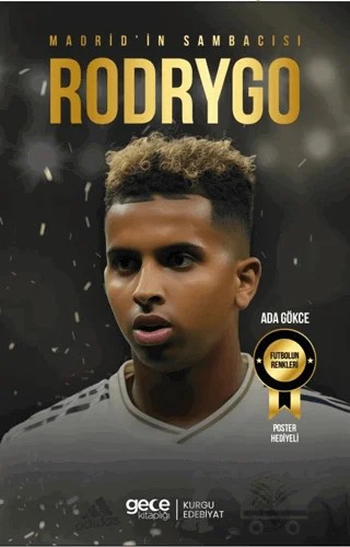 Madrid'in Sambacısı - Rodrygo – Ada Gökce – Gece Kitaplığı kitap kapağı