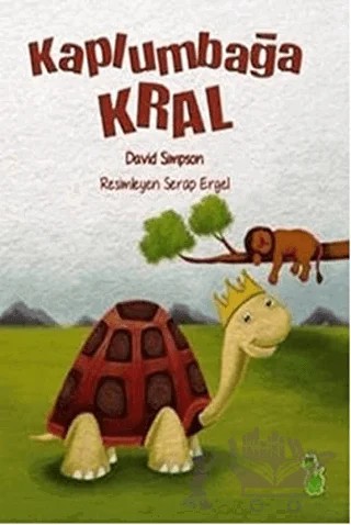 Kaplumbağa Kral – David Simpson – Yeşil Dinozor kitap kapağı