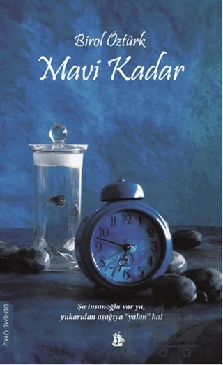 Mavi Kadar – Birol Öztürk – Serüven Yayınevi kitap kapağı
