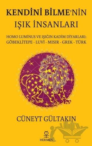 Kendini Bilme’nin Işık İnsanları – Cüneyt Gültakın – Hermes Yayınları kitap kapağı