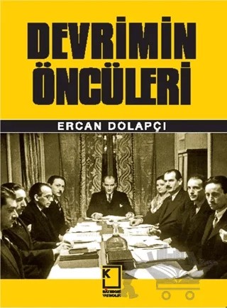 Devrimin Öncüleri – Ercan Dolapçı – Kategori Yayıncılık kitap kapağı