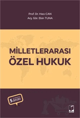 Milletlerarası Özel Hukuk – Hacı Can, Ekin Tuna – Adalet Yayınevi kitap kapağı