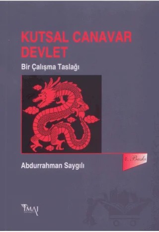 Kutsal Canavar Devlet – Abdurrahman Saygılı – İmaj Yayıncılık kitap kapağı
