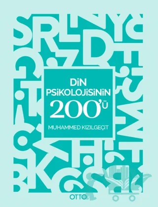 Din Psikolojisinin 200'ü – Muhammed Kızılgeçit – Otto Yayınları kitap kapağı