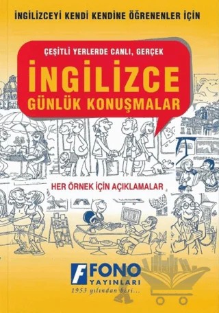 İngilizce Günlük Konuşmalar – Gordon Jones, Günsel Önder, Irene Balı – Fono Yayınları kitap kapağı