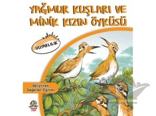 Yağmur Kuşları ve Minik Kızın Öyküsü – Cihan Bahadır Gürelik, Mahmut Yılmaz – Yağmur Çocuk kitap kapağı