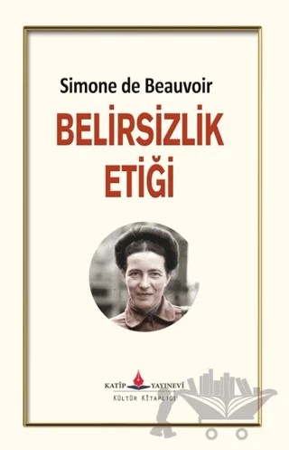Belirsizlik Etiği – Simone de Beauvoir – Katip Yayınları kitap kapağı