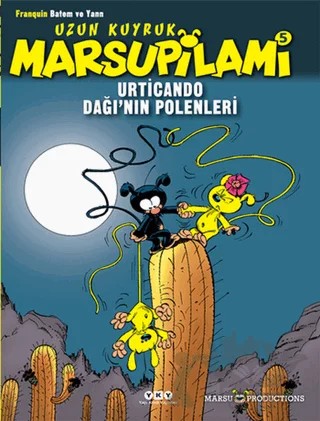 Urticando Dağı’nın Polenleri 5 - Uzun Kuyruk Marsupilami – Franquin Batem – Yapı Kredi Yayınları kitap kapağı