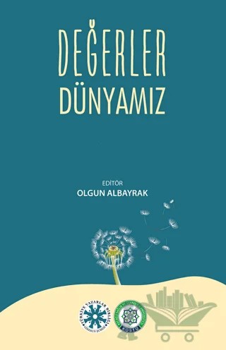 Değerler Dünyamız – Kolektif – Kocaeli Sağlık ve Teknoloji Üniversitesi Yayınları kitap kapağı