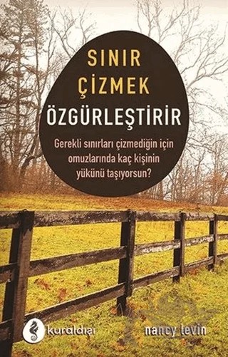 Sınır Çizmek Özgürleştirir – Nancy Levin – Kuraldışı Yayınevi kitap kapağı