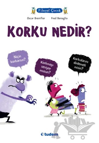 Korku Nedir? – Oscar Brenifier – Tudem Yayınları kitap kapağı