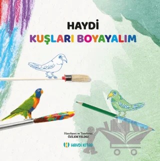 Haydi Kuşları Boyayalım – Kolektif – Haydi Kitap kitap kapağı