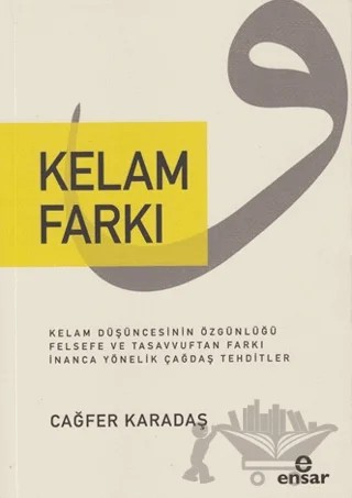 Kelam Farkı – Cağfer Karadaş – Ensar Neşriyat kitap kapağı