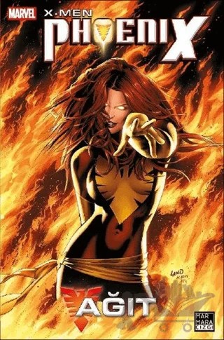 X-Men: Phoenix - Ağıt – Kolektif – Marmara Çizgi kitap kapağı