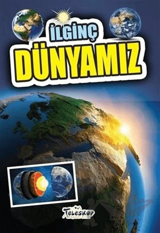 İlginç Dünyamız – Muhammet Cüneyt Özcan – Teleskop Popüler Bilim kitap kapağı