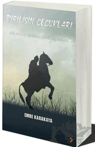 Dirilişin Çocukları – Emre Karakaya – Cinius Yayınları kitap kapağı