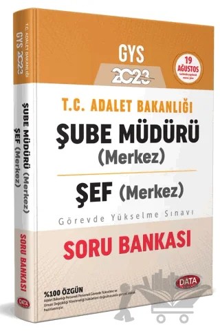 2023 GYS Adalet Bakanlığı Şube Müdürü (Merkez) - Şef (Merkez) Soru Bankası – Kolektif – Data Yayınları kitap kapağı