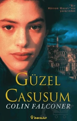 Güzel Casusum – Colin Falconer – İnkılap Kitabevi kitap kapağı