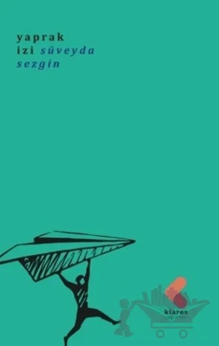 Yaprak İzi – Süveyda Sezgin – Klaros Yayınları kitap kapağı