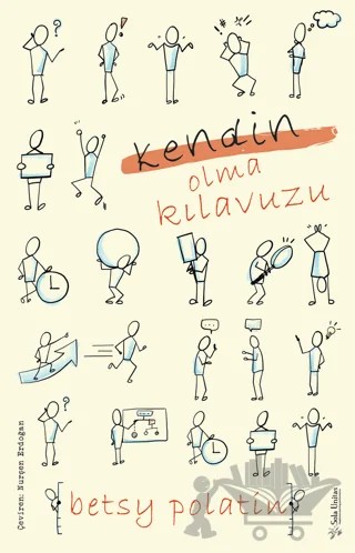 Kendin Olma Kılavuzu – Betsy Polatin – Sola Unitas kitap kapağı