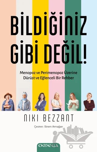Bildiğiniz Gibi Değil! – Niki Bezzant – Omega kitap kapağı