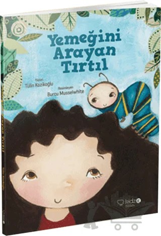 Yemeğini Arayan Tırtıl – Tülin Kozikoğlu – Redhouse Kidz Yayınları kitap kapağı