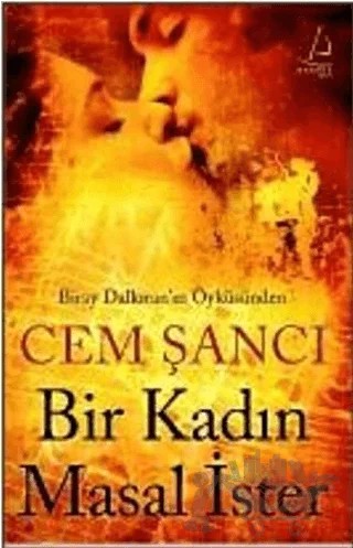 Bir Kadın Masal İster – Cem Şancı – Destek Yayınları kitap kapağı