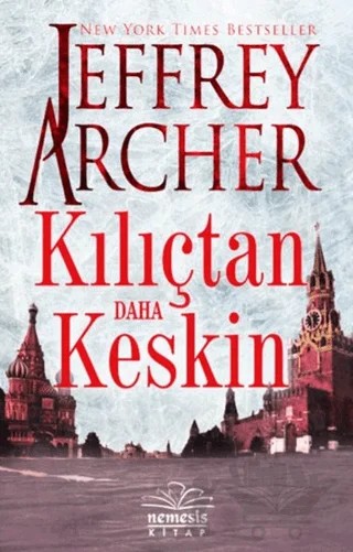 Kılıçtan Daha Keskin – Jeffrey Archer – Nemesis Kitap kitap kapağı