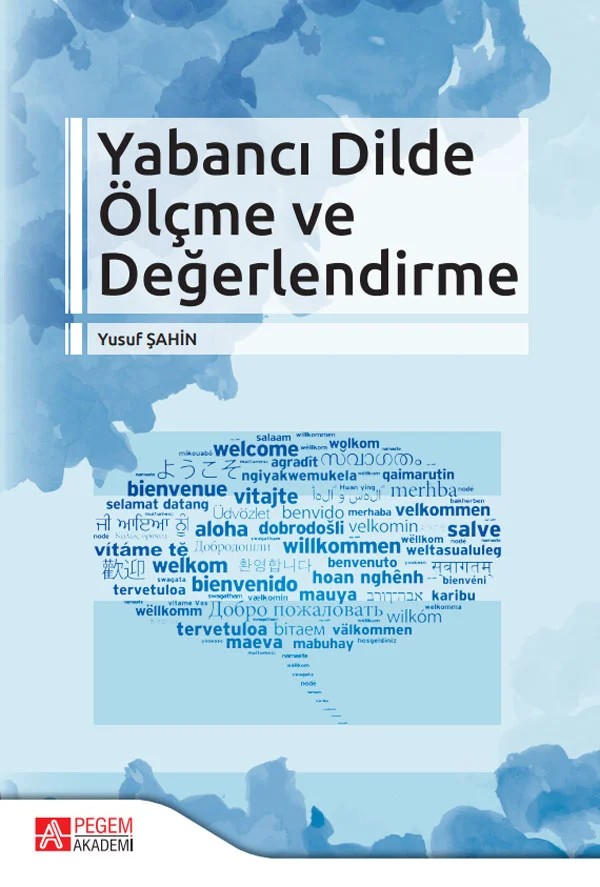 Yabancı Dilde Ölçme ve Değerlendirme – Yusuf Şahin – Pegem Akademi Yayıncılık kitap kapağı