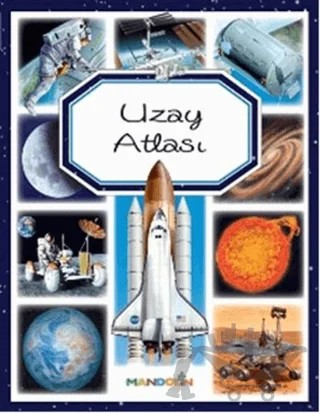 Uzay Atlası – Emilie Beaumont, Marie Renee Guilloret – Mandolin Yayınları kitap kapağı