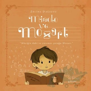 Misolo ve Mozart – Zeliha Dağsuyu – İkinci Adam Yayınları kitap kapağı