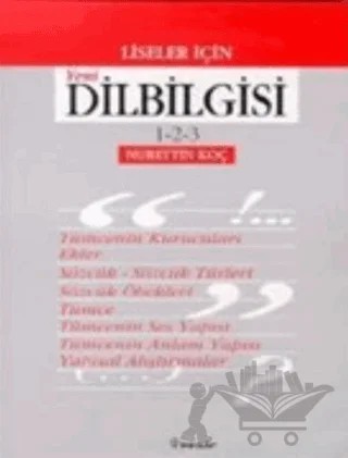 Liseler İçin Yeni Dilbilgisi 1-2-3 – Nurettin Koç – İnkılap Kitabevi kitap kapağı