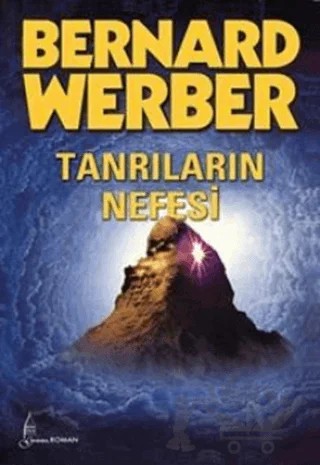 Tanrıların Nefesi – Bernard Werber – Galata Yayıncılık kitap kapağı