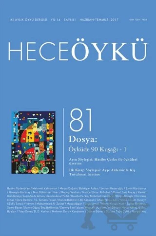 Hece Öykü Dergisi Sayı: 81 Haziran-Temmuz 2017 – Hece Dergisi kitap kapağı