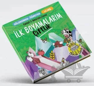 İlk Boyamalarım - Çiftlik – Kolektif – Dahi Olacak Çocuk Yayınları kitap kapağı