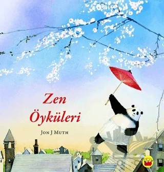 Zen Öyküleri – Jon J Muth – Kuraldışı Yayınevi kitap kapağı