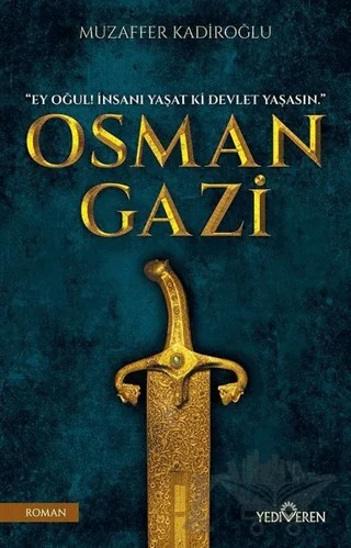 Osman Gazi – Muzaffer Kadiroğlu – Yediveren Yayınları kitap kapağı