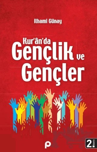 Kur’an’da Gençlik ve Gençler – İlhami Günay – Pınar Yayınları kitap kapağı