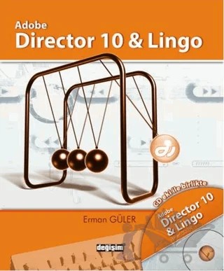 Adobe Director 10 & Lingo – Erman Güler – Değişim Yayınları kitap kapağı