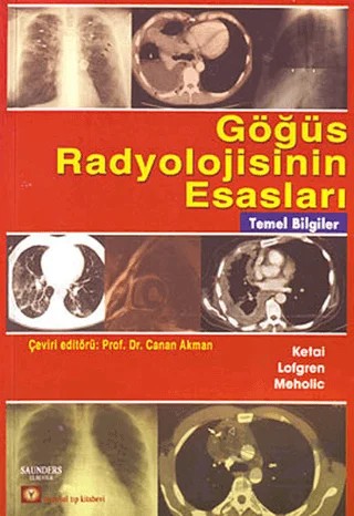 Göğüs Radyolojisinin Esasları – Loren H. Ketai – İstanbul Tıp Kitabevi kitap kapağı