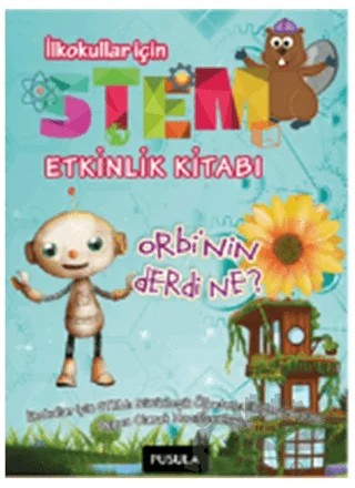 Orbi’nin Derdi Ne? Etkinlik Kitabı – Ayşe Nil – Pusula Yayıncılık kitap kapağı