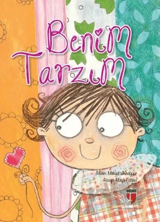 Benim Tarzım – Mithaa AlKhayyat – EDAM kitap kapağı
