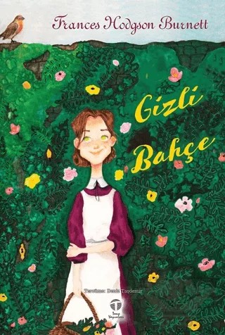 Gizli Bahçe – Frances Hodgson Burnett – Tema Yayınları kitap kapağı