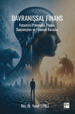 Davranışsal Finans – Yusuf Tepeli – Gazi Kitabevi kitap kapağı